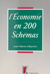 L'économie en 200 schémas