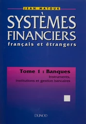 Systèmes financiers français et étrangers (1)