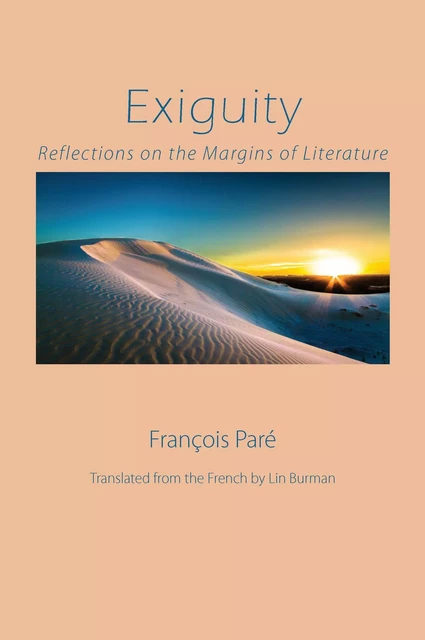 Exiguity - François Paré - Wilfrid Laurier University Press