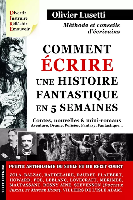 Comment écrire une histoire fantastique en 5 semaines - Olivier Lusetti - Fantasy.éditions.rcl