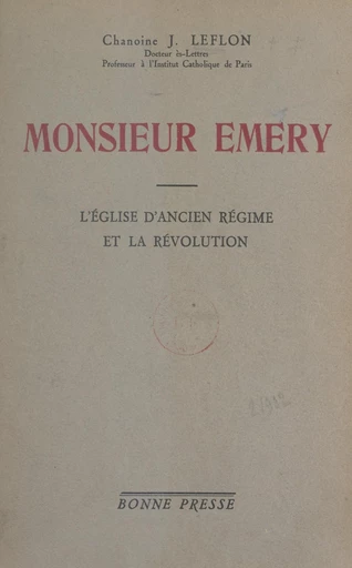 Monsieur Émery - Jean Leflon - FeniXX réédition numérique