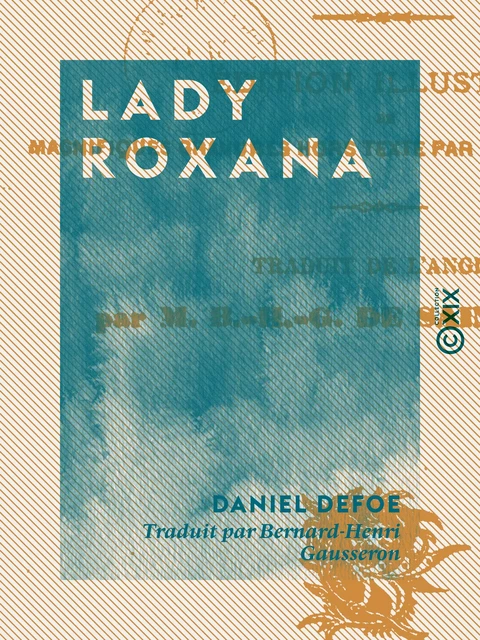 Lady Roxana - Daniel Defoe - Collection XIX