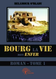 Bourg La Vie