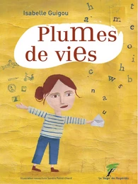 Plumes de vies