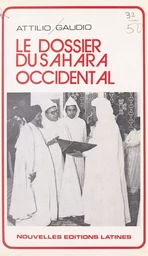 Le dossier du Sahara occidental