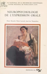 Neuropsychologie de l'expression orale