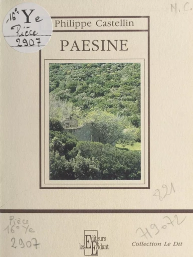 Paesine : 1987-1988 - Philippe Castellin - FeniXX réédition numérique