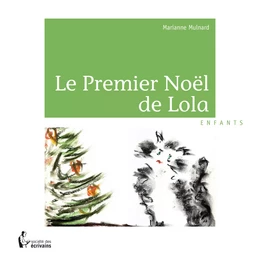 Le Premier Noël de Lola