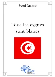 Tous les cygnes sont blancs