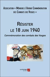 Résister le 18 juin 1940