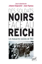 Des soldats noirs face au Reich