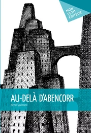 Au-delà d'Abencorr