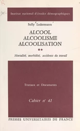 Alcool, alcoolisme, alcoolisation (2)