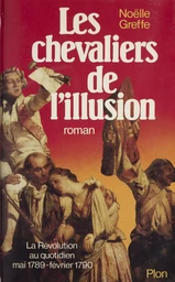 Les chevaliers de l'illusion