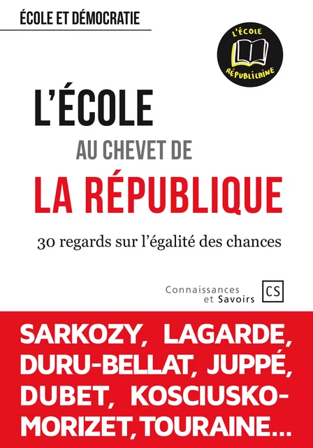 L'École au chevet de la République - Association l'Ecole Républicaine - Connaissances & Savoirs