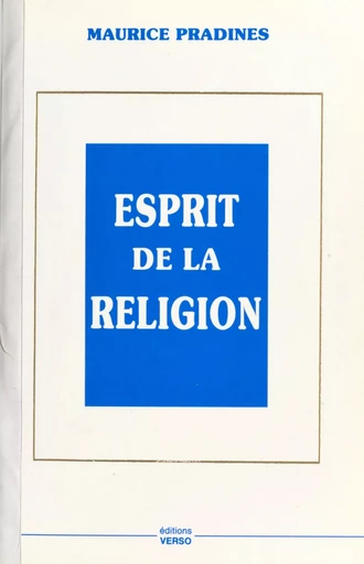 Esprit de la religion - Maurice Pradines - FeniXX réédition numérique