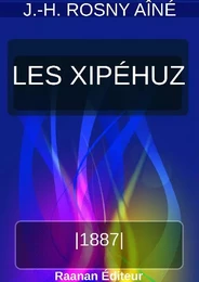 LES XIPÉHUZ