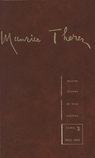 Œuvres choisies en trois volumes (3). 1953-1964 - Maurice Thorez - FeniXX réédition numérique