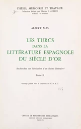 Les Turcs dans la littérature espagnole du Siècle d'Or (2)