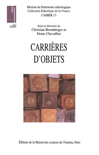 Carrières d’objets -  - Éditions de la Maison des sciences de l’homme