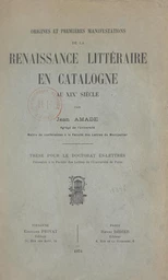 Origines et premières manifestations de la renaissance littéraire en Catalogne au XIXe siècle