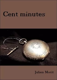 Cent minutes