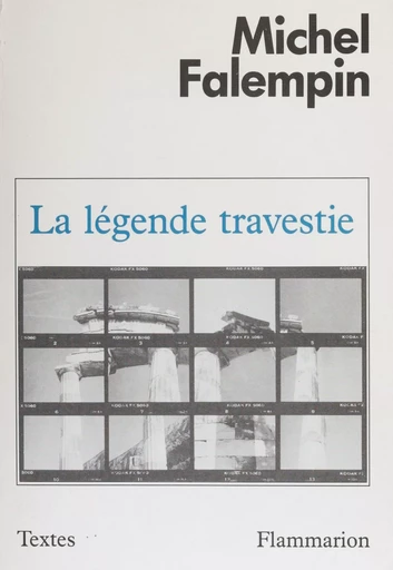 La Légende travestie - Michel Falempin - Flammarion (réédition numérique FeniXX)