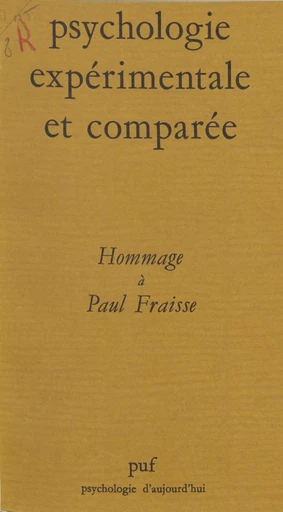 Psychologie expérimentale et comparée -  Collectif - Presses universitaires de France (réédition numérique FeniXX)