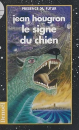 Le Signe du chien