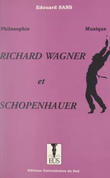 Richard Wagner et Schopenhauer