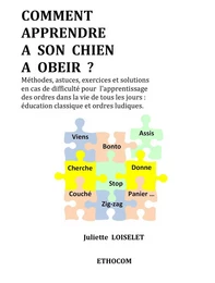 Comment apprendre à son chien à obéir ?