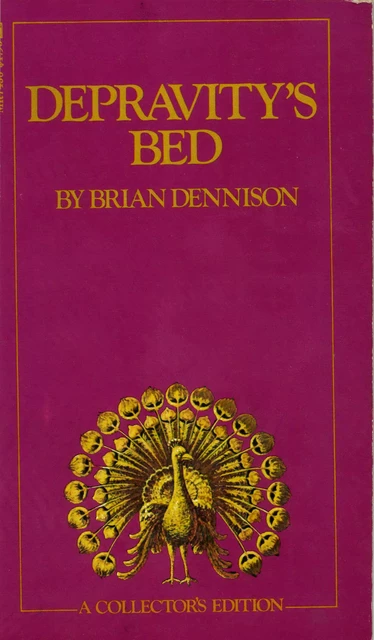 Depravity's Bed - Brian Dennison - Disruptive Publishing