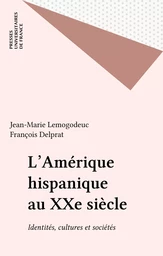 L'Amérique hispanique au XXe siècle