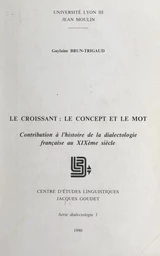 Le croissant : le concept et le mot