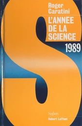 L'année de la science, 1989