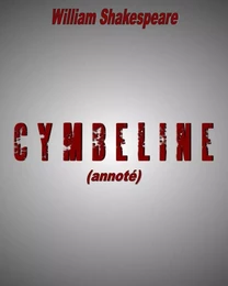 Cymbeline (annoté)