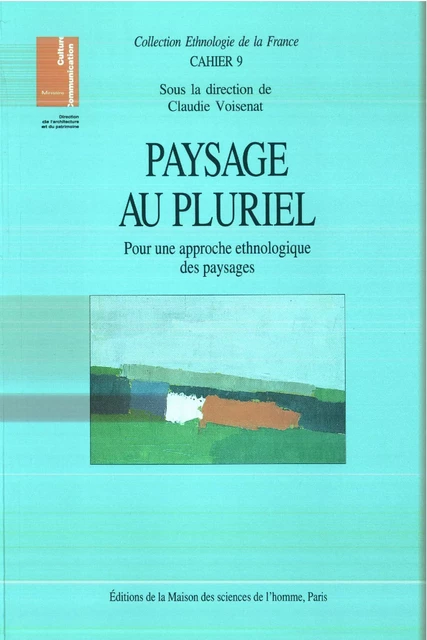 Paysage au pluriel -  - Éditions de la Maison des sciences de l'homme