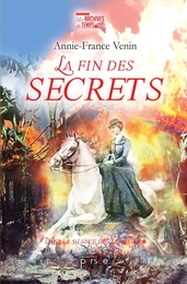 La fin des secrets Dans le silence des larmes - Tome 2