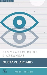 LES TRAPPEURS DE L’ARKANSAS