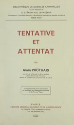 Tentative et attentat