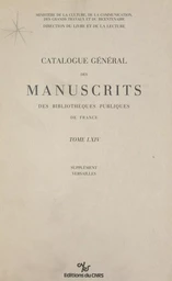 Catalogue général des manuscrits des bibliothèques publiques de France (64) : Versailles