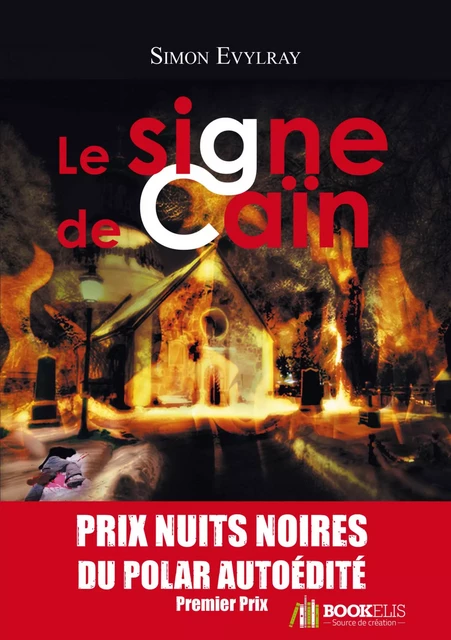 Le signe de Caïn - Simon Evylray - Bookelis