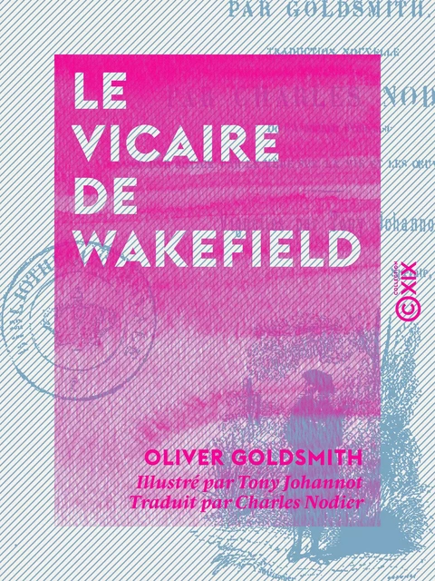 Le Vicaire de Wakefield - Oliver Goldsmith - Collection XIX