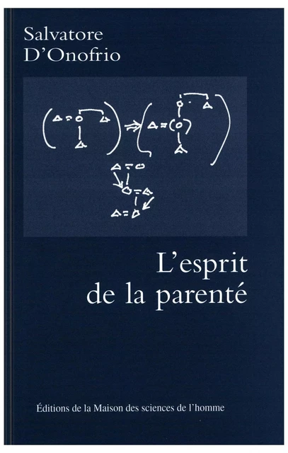 L'esprit de la parenté - Salvatore d'Onofrio - Éditions de la Maison des sciences de l’homme