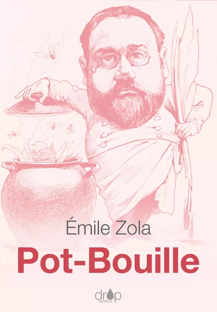 Pot-Bouille - Emile Zola - Les éditions Pulsio