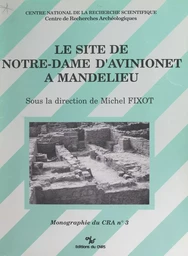 Le site de Notre-Dame d'Avinionet à Mandelieu