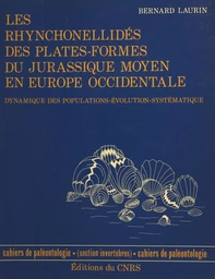 Les rhynchonellidés des plates-formes du Jurassique moyen en Europe occidentale