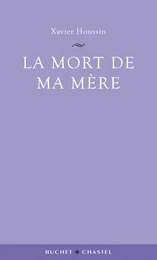 La Mort de ma mère