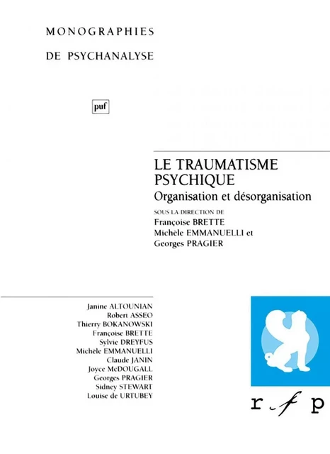 Le traumatisme psychique - Michèle Emmanuelli, Georges Pragier, Françoise Brette - Humensis