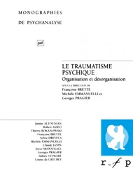 Le traumatisme psychique